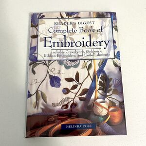 Reader's Digest Complete Book of Embroidery by Melinda Coss Hardcover 1996